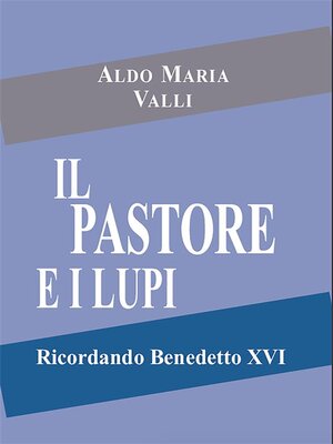 cover image of Il pastore e i lupi